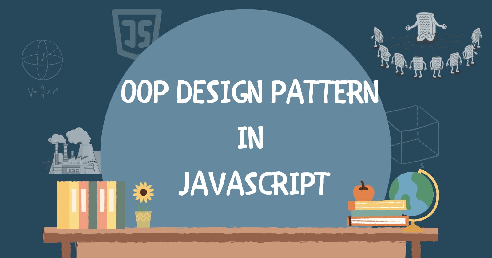 OOP Design Pattern in JS