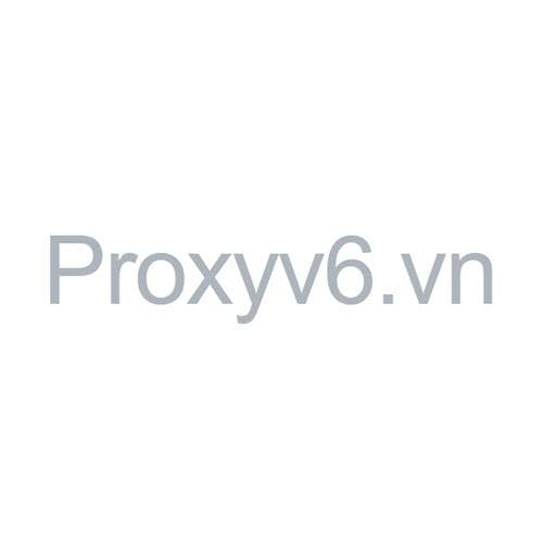 Proxyv6.vn - Proxy IPv6 Việt Nam, USA, UK, Singapore, đa quốc gia's photo