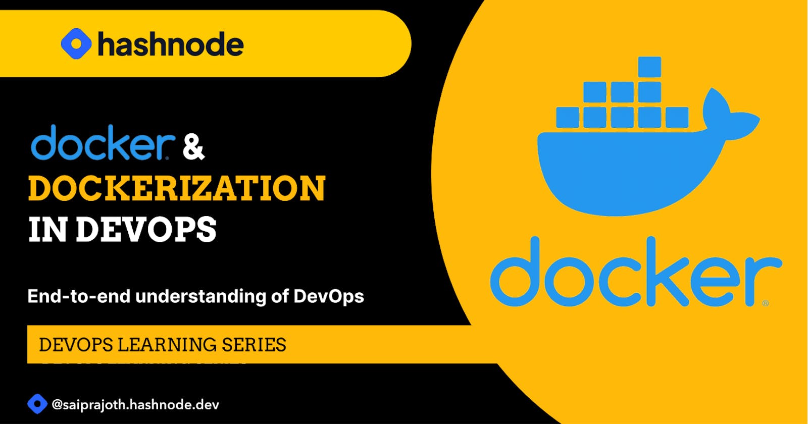 Docker & Dockerization in DevOps : Part-I