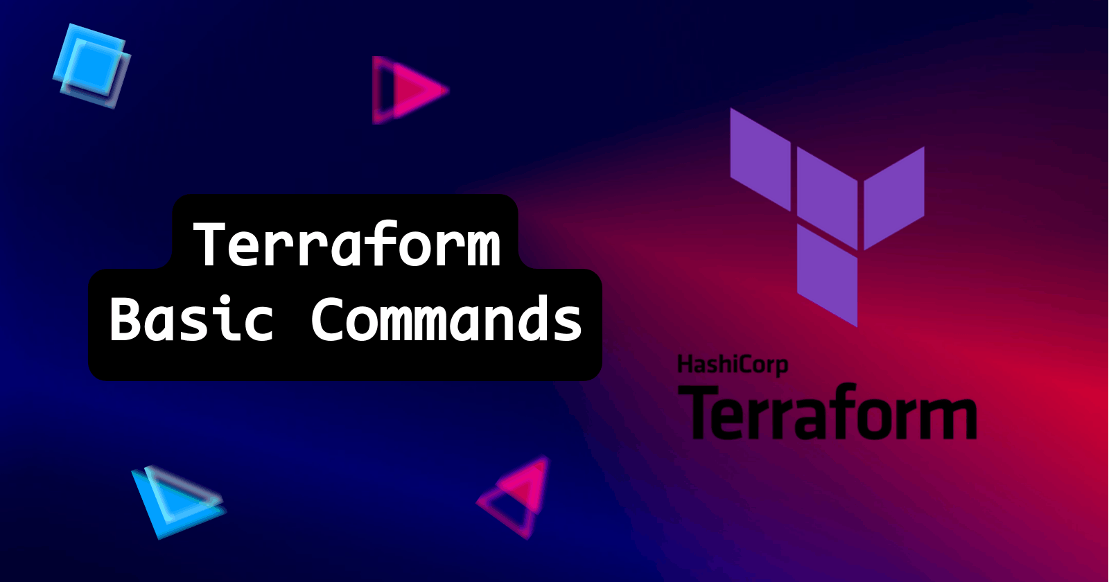 Basic Terraform Commands