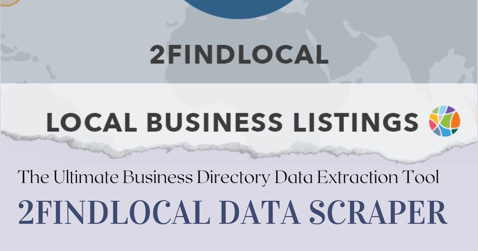 What Is The Best 2Findlocal Data Scraper Software?