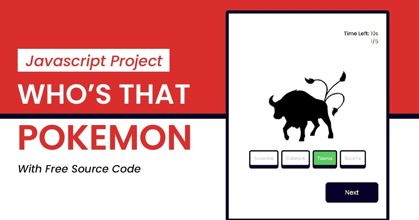Who's That Pokémon? | JavaScript Project