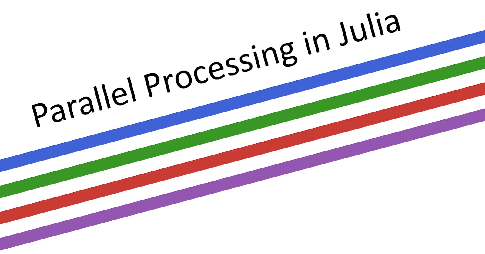 Julia's Parallel Processing