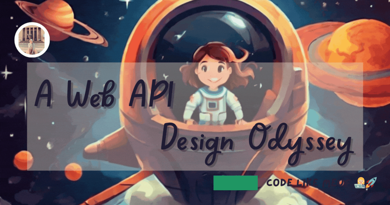 The  Web API Design Odyssey
