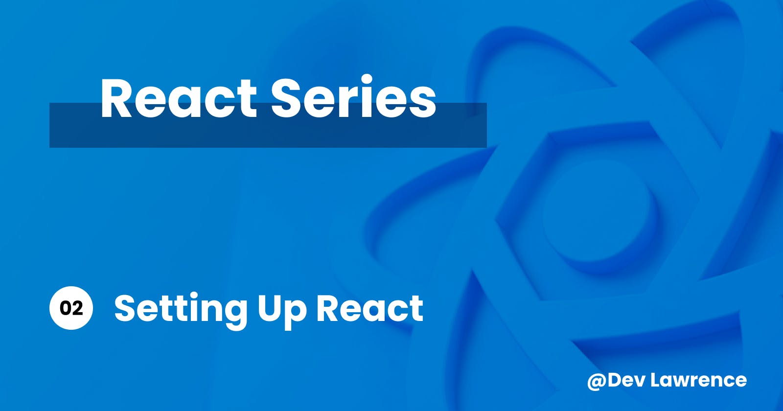 Setting up React your React App