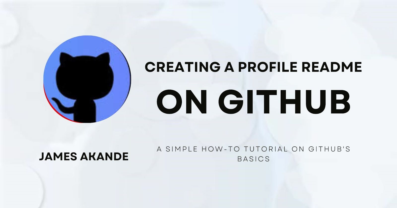 Creating Simple and Impressive GitHub Profile Readmes: A Guide
