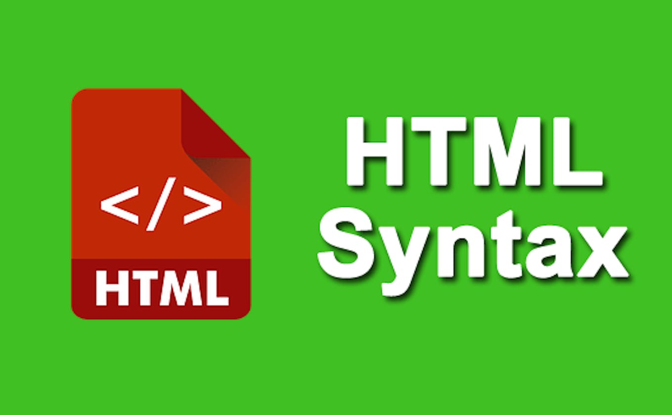 Understanding The HTML Syntax: Tags, Elements, Comments, Attributes and HTML Entities