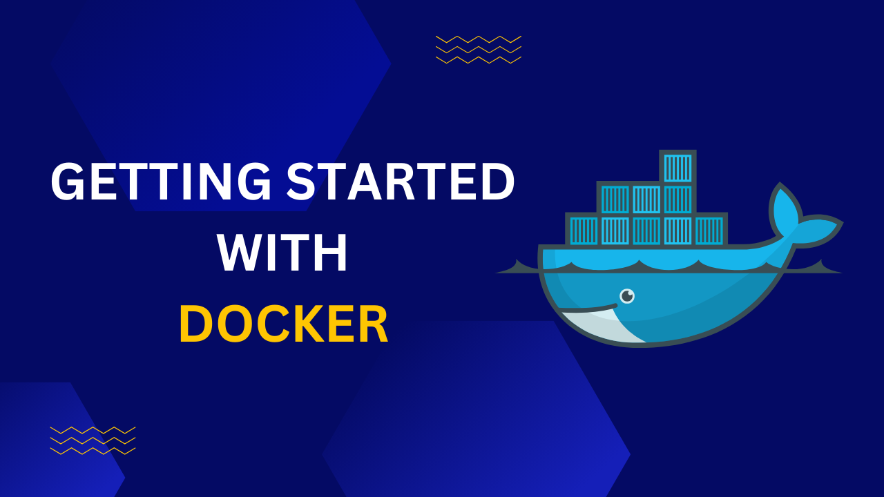 Getting Started With Docker