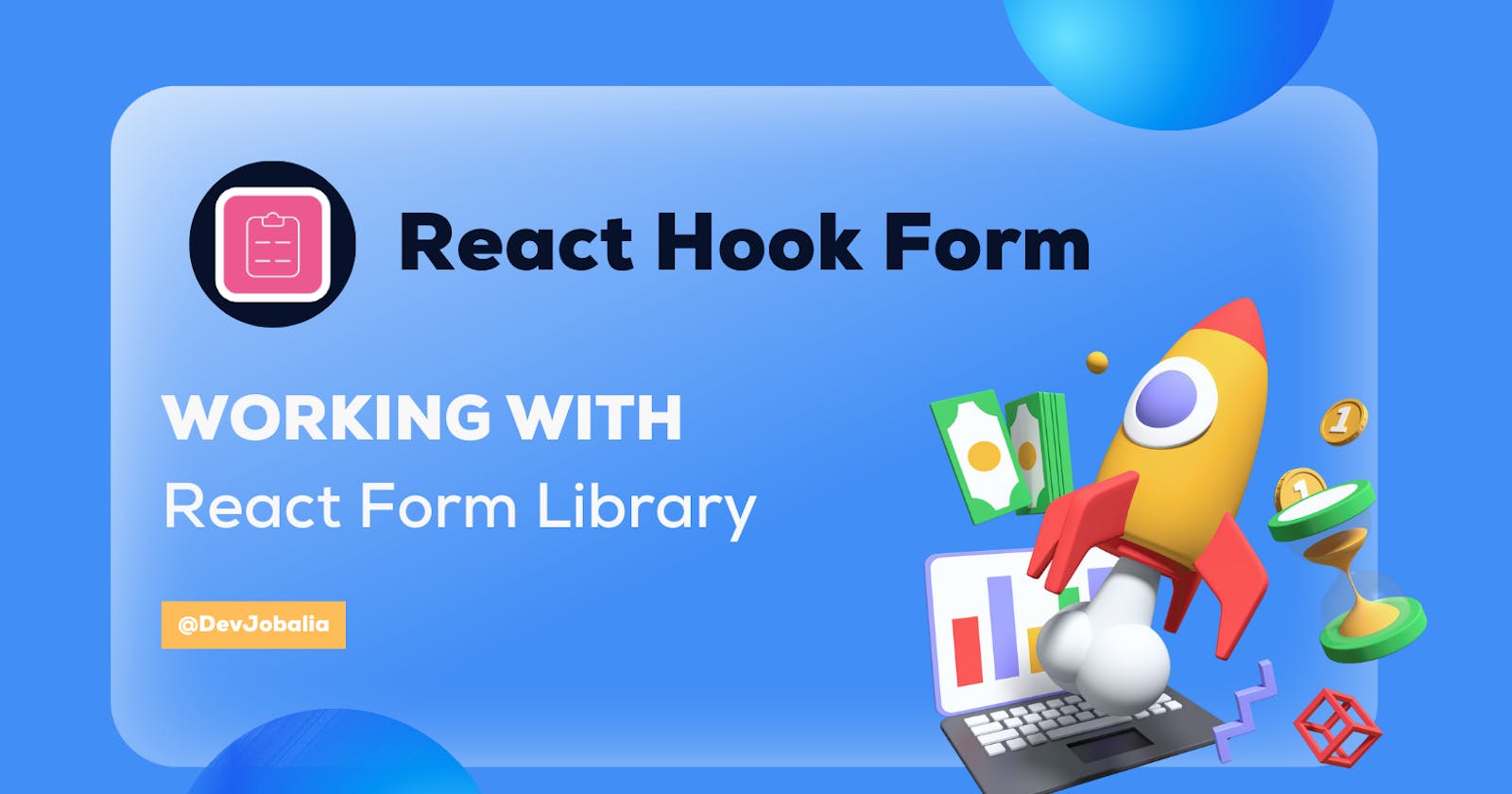 REACT FORM LIBRARY: React Hook Form