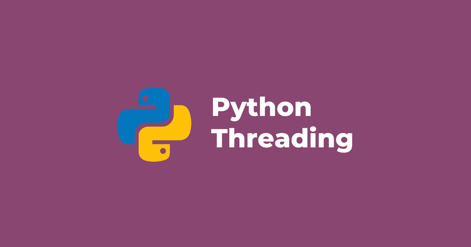 A Comprehensive Guide to Python Threading: Advanced Concepts and Best Practices