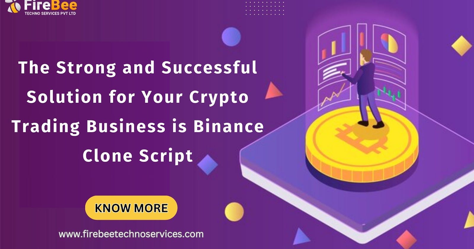 The Strong and Successful Solution for Your Crypto Trading Business is Binance Clone Script
