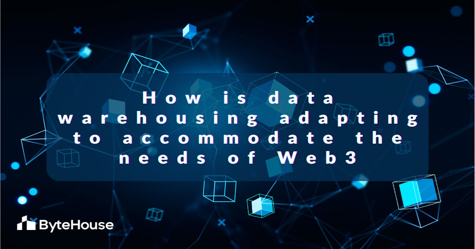 How is data warehousing adapting to accommodate the needs of Web3