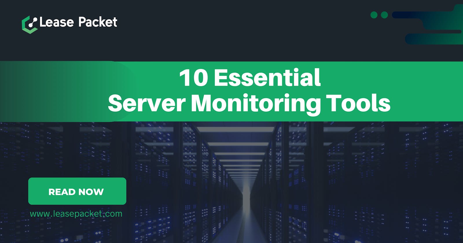 Essential Server Monitoring Tools Every System Administrator Should Know