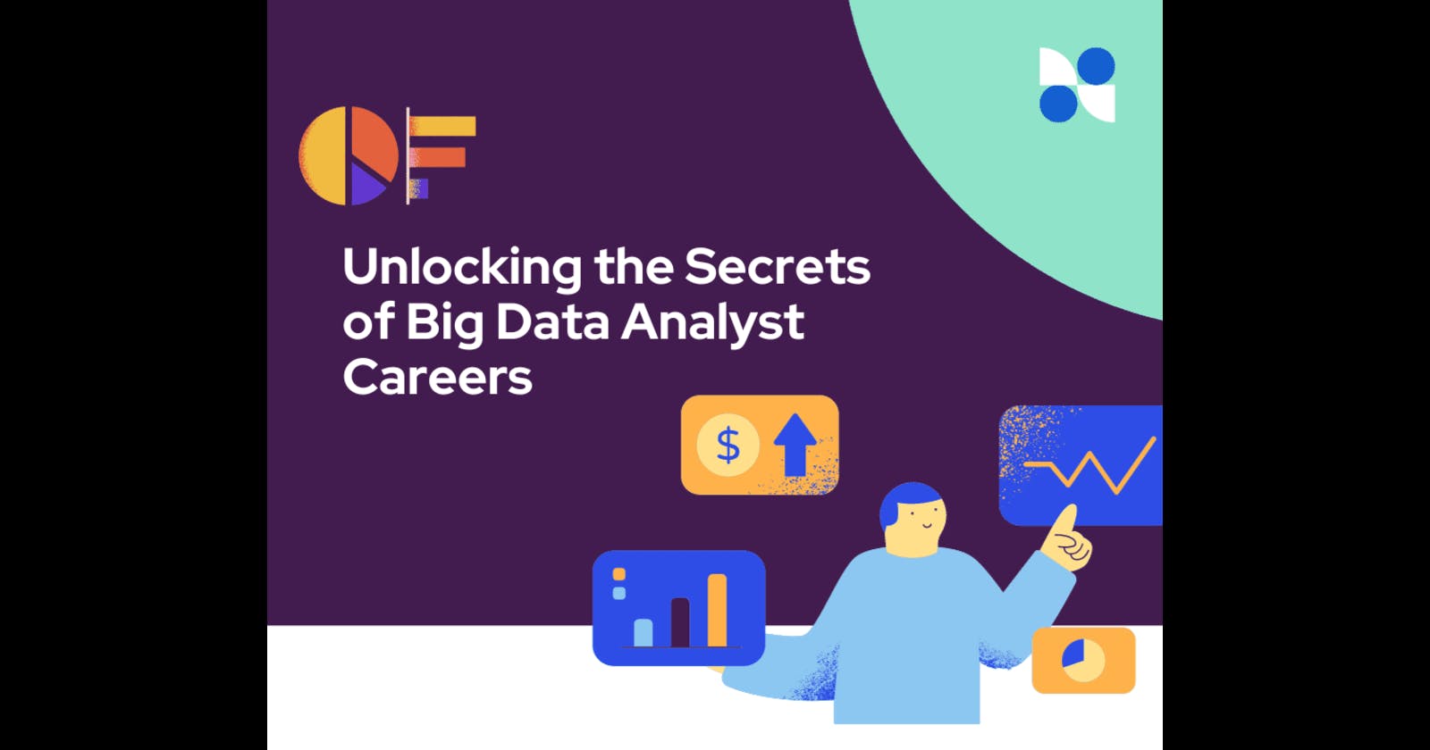 Unlocking the Secrets of Big Data Analyst Careers