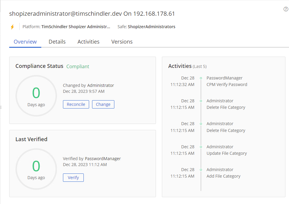 A screenshot of the shopizeradministrator@timschindler.dev account details in the PVWA showing Verify was successful