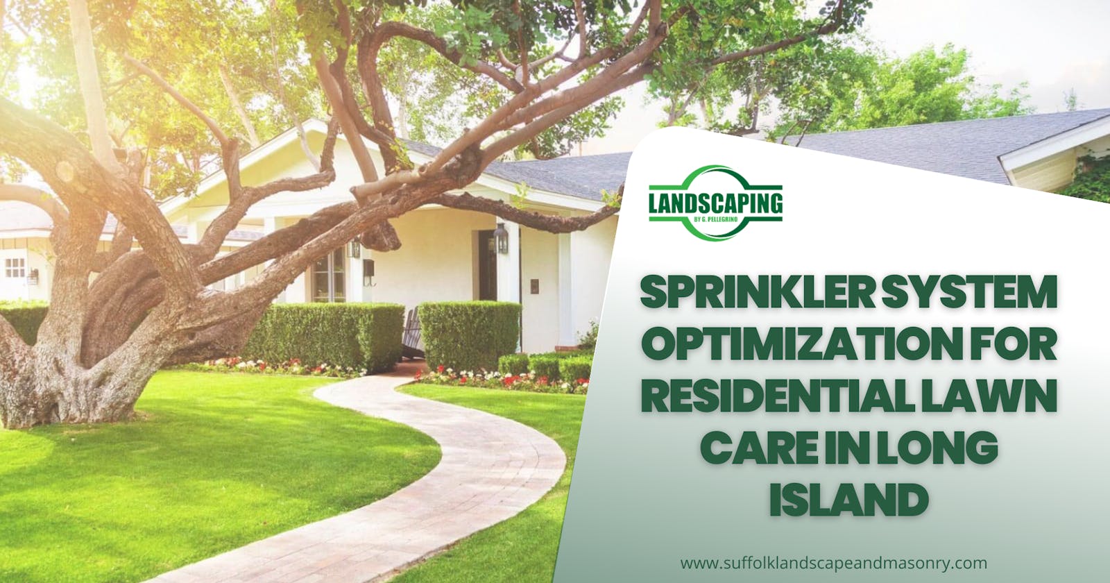 Sprinkler System Optimization for Residential Lawn Care in Long Island