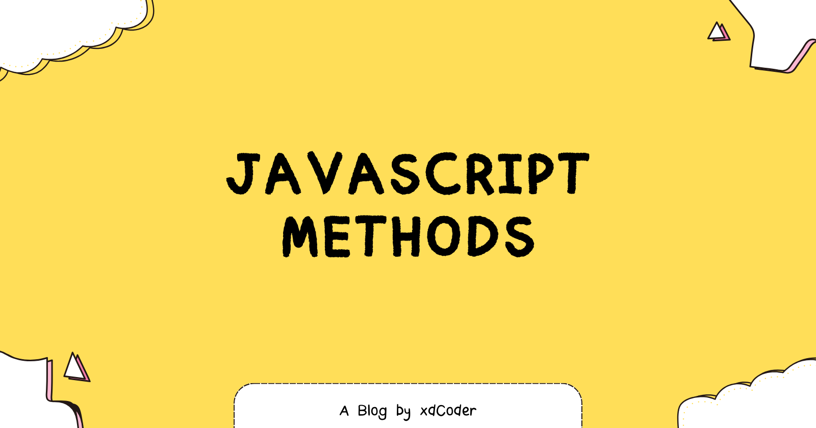 JavaScript Methods