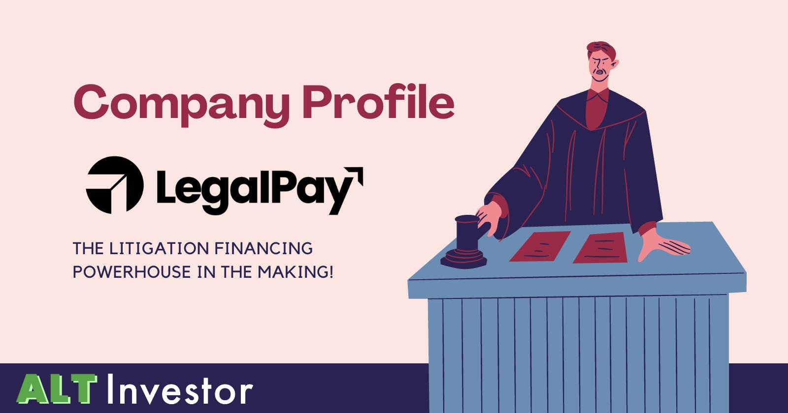 Company Profile: LegalPay (Litigation Financing)