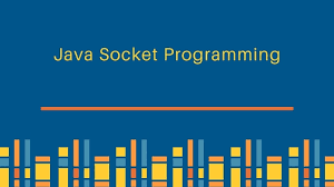 Understanding Socket Programming in Java...