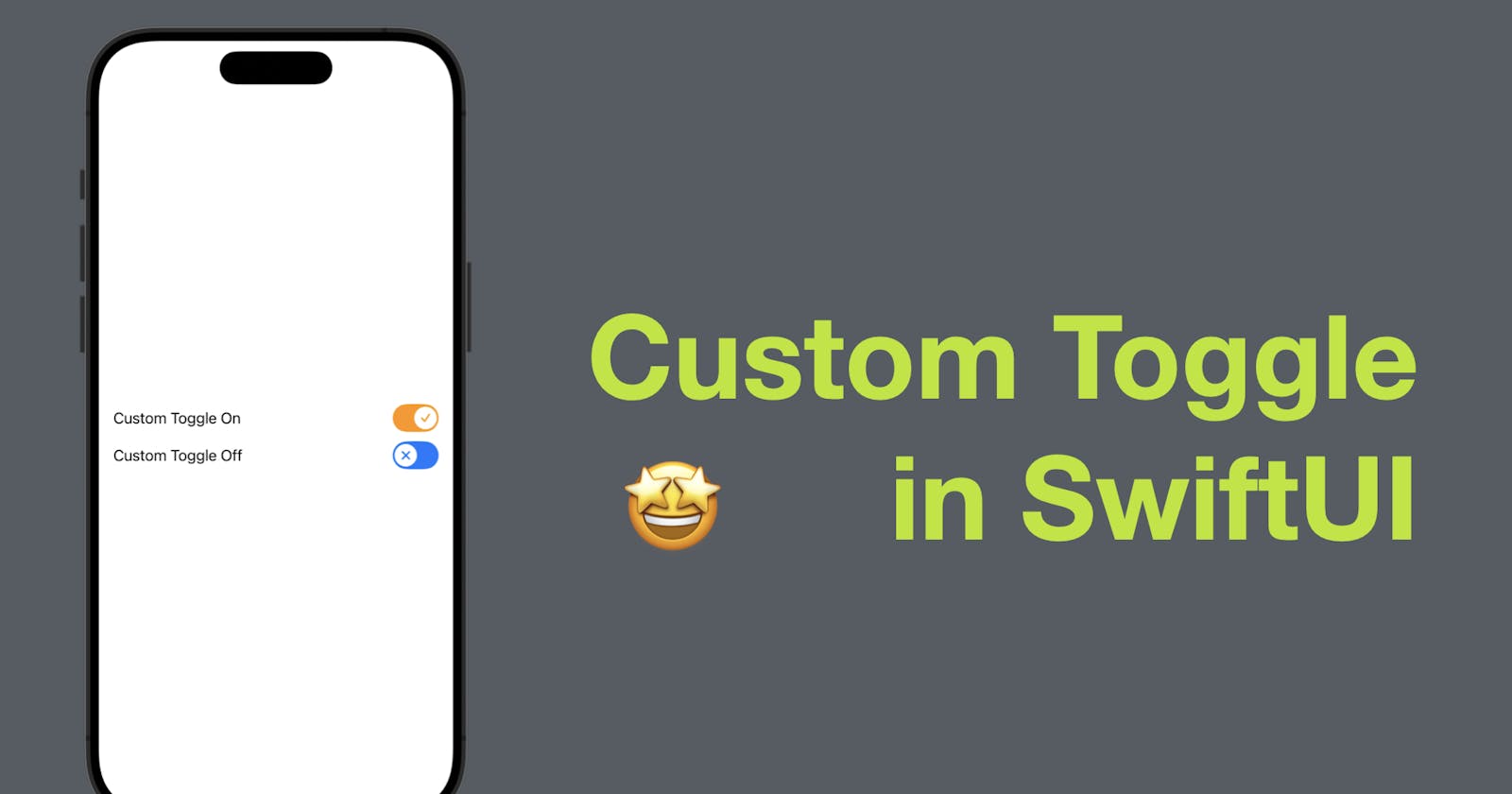 Custom Toggle (Switch) in SwiftUI