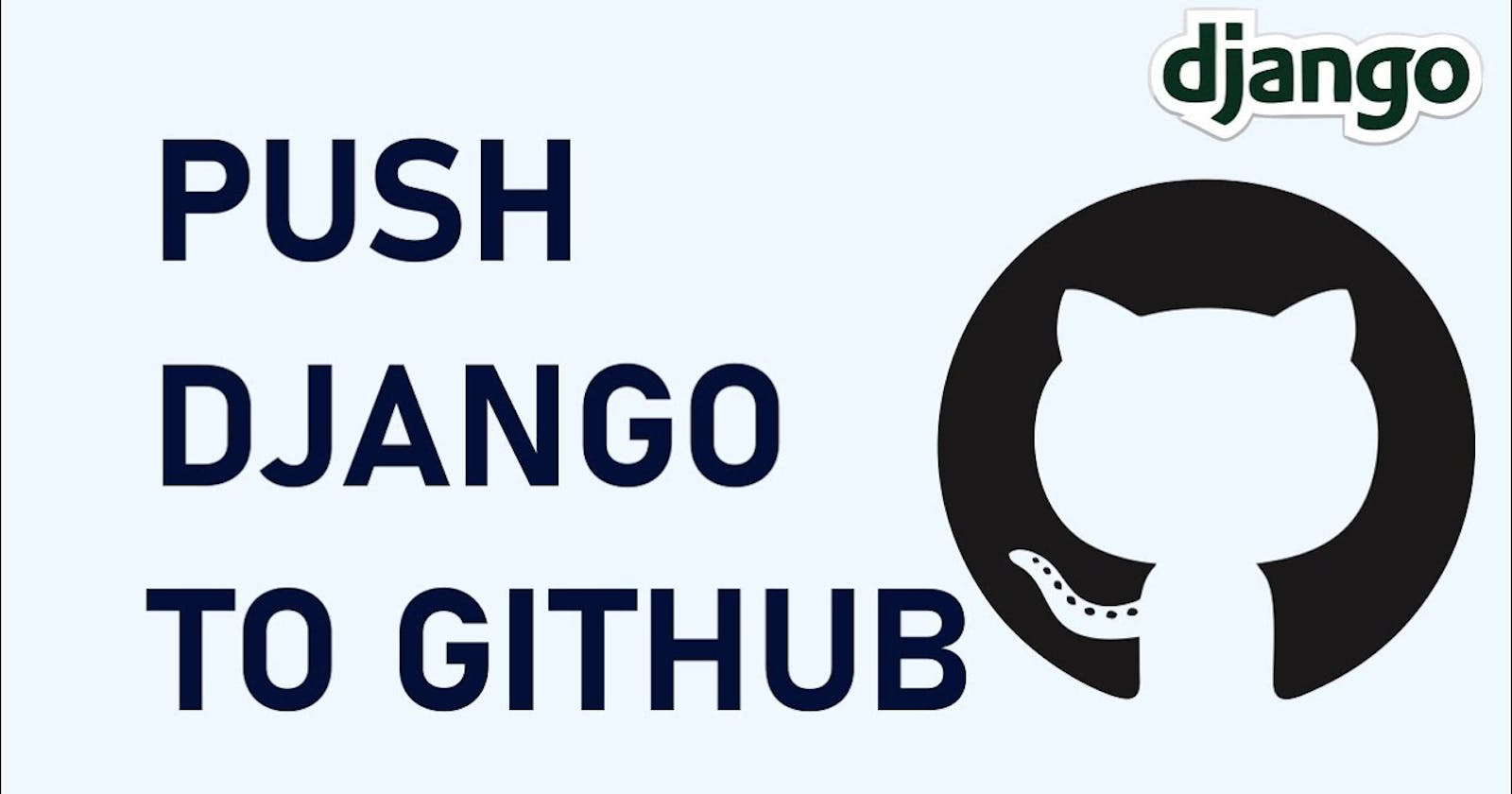 How to Upload Django Project to Github.?