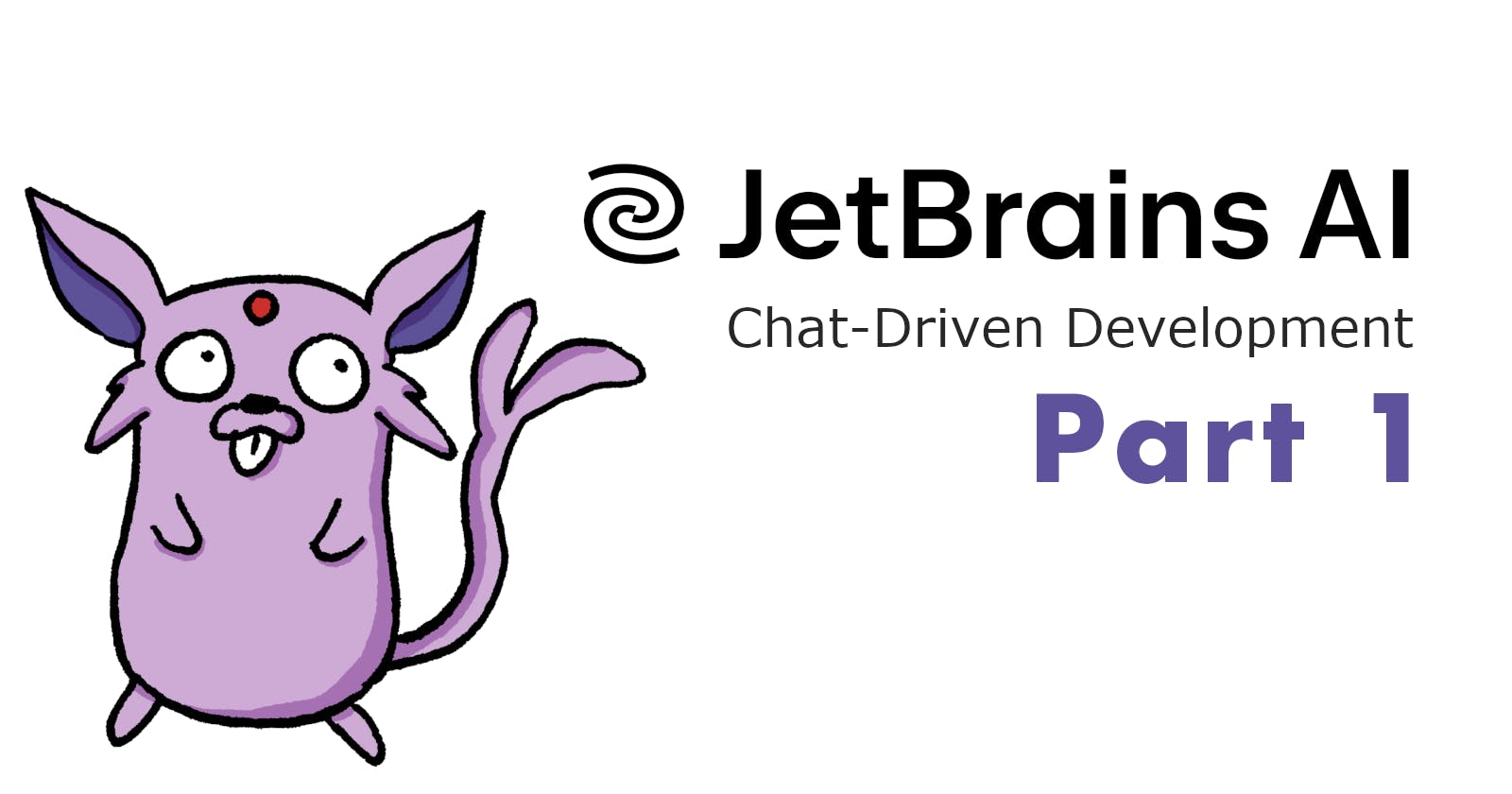 Chat-Driven Development, Part 1: Getting Started