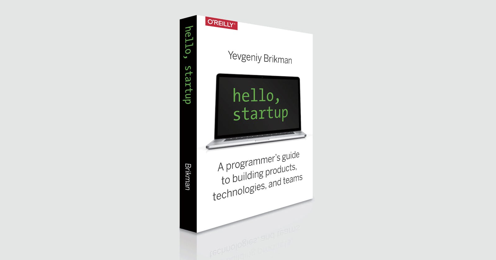 Hello, Startup: a must-read for every developer