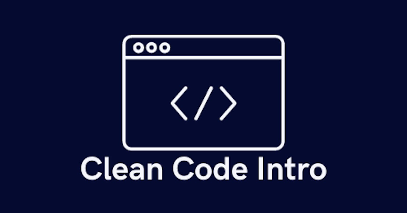 Clean Code: A Demystified Intro