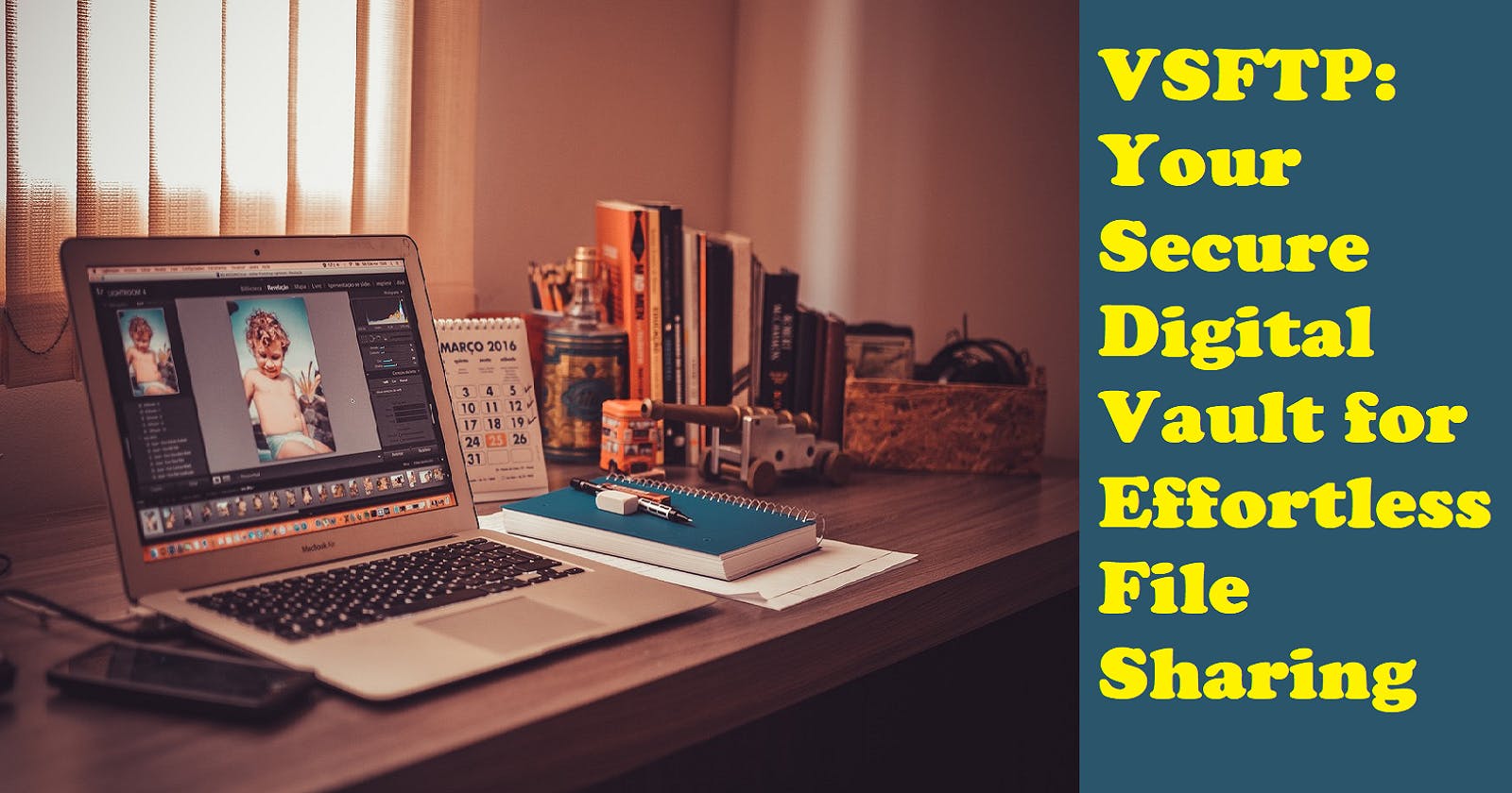 VSFTP: Your Secure Digital Vault for Effortless File Sharing
