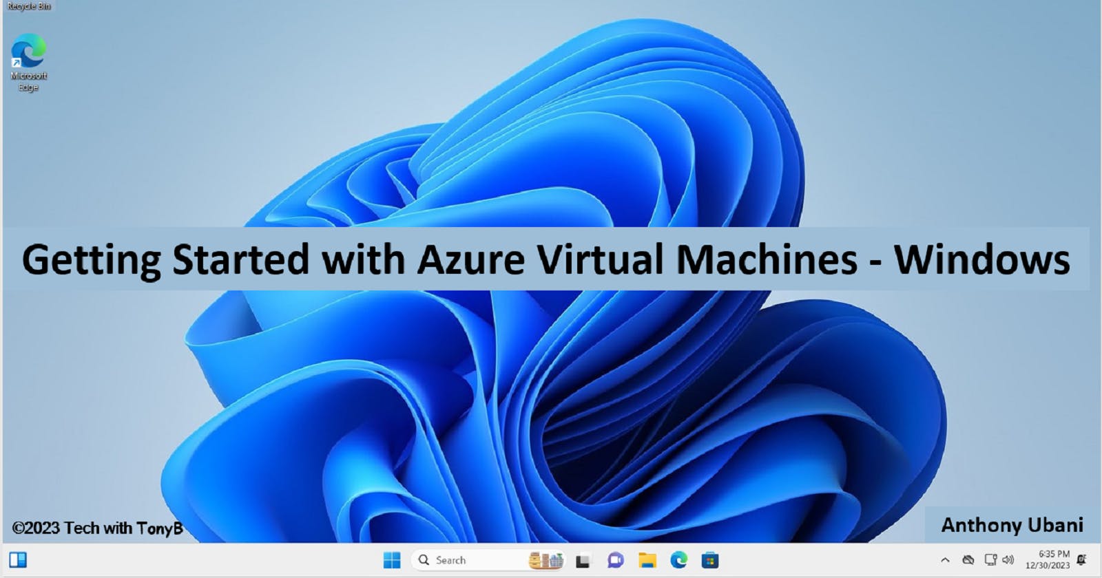 Getting Started with Azure Virtual Machines - Windows