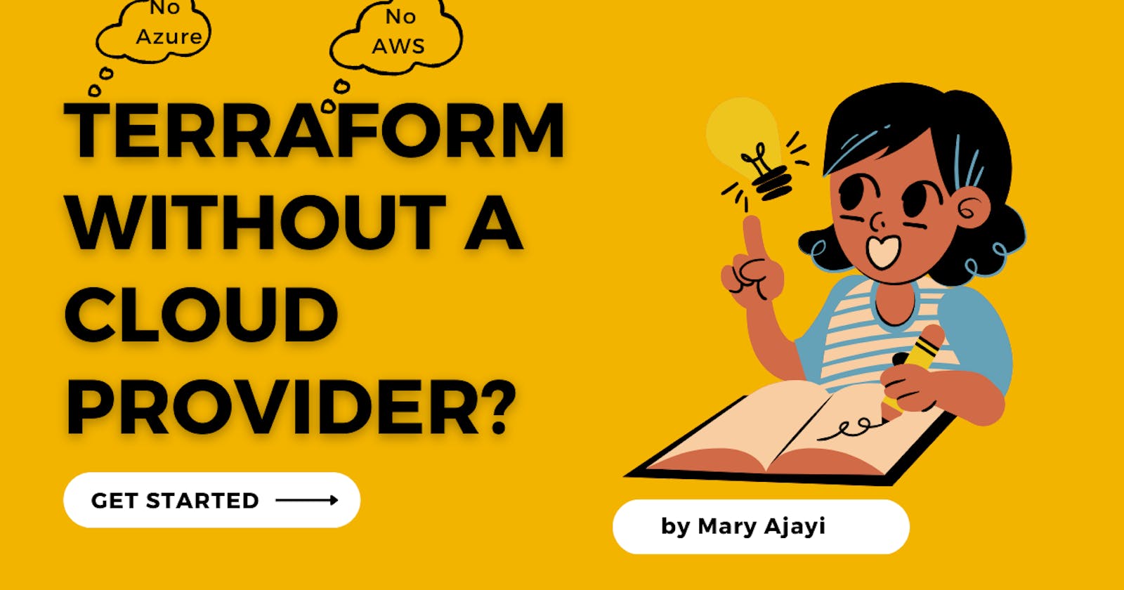 Getting Started with Terraform: A Guide Without a Cloud Provider