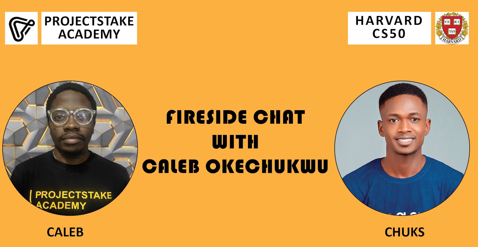 Harvard CS50: Fireside Chat with Caleb Okechukwu