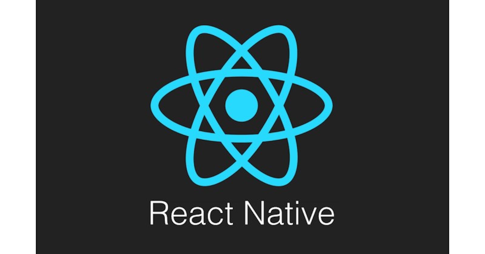 React Native: Building your First App