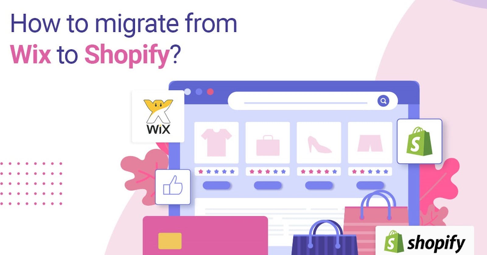 How to migrate from Wix to Shopify?