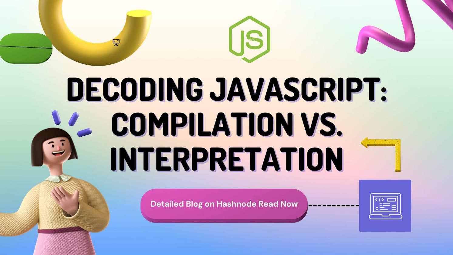 Decoding JavaScript: Compilation vs. Interpretation and Their Impact on Execution.