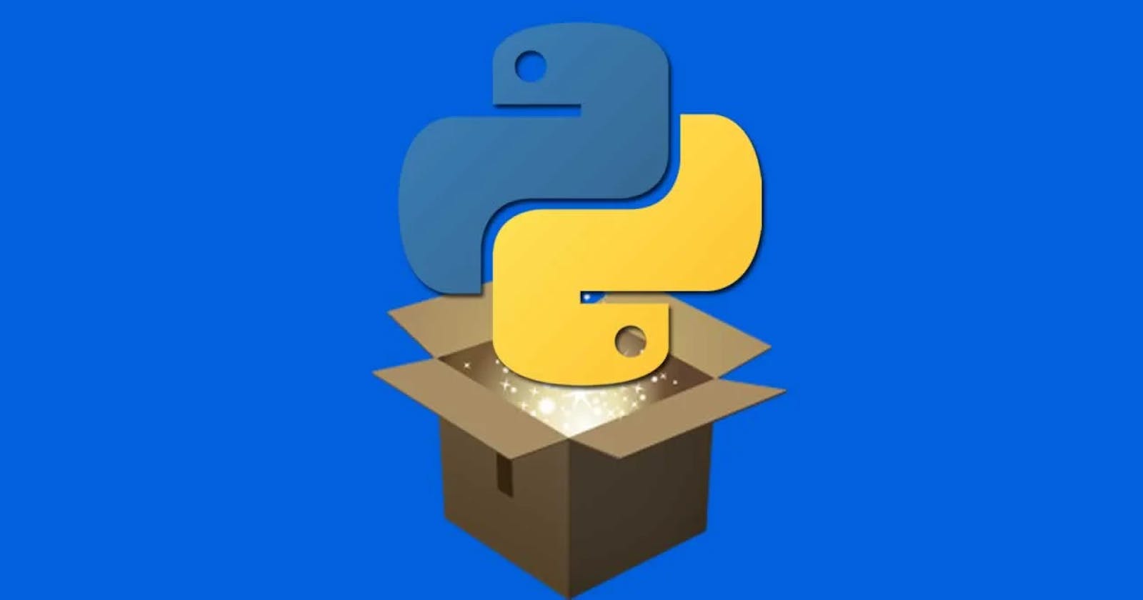 5- 🌟Let's Package Python!🌟