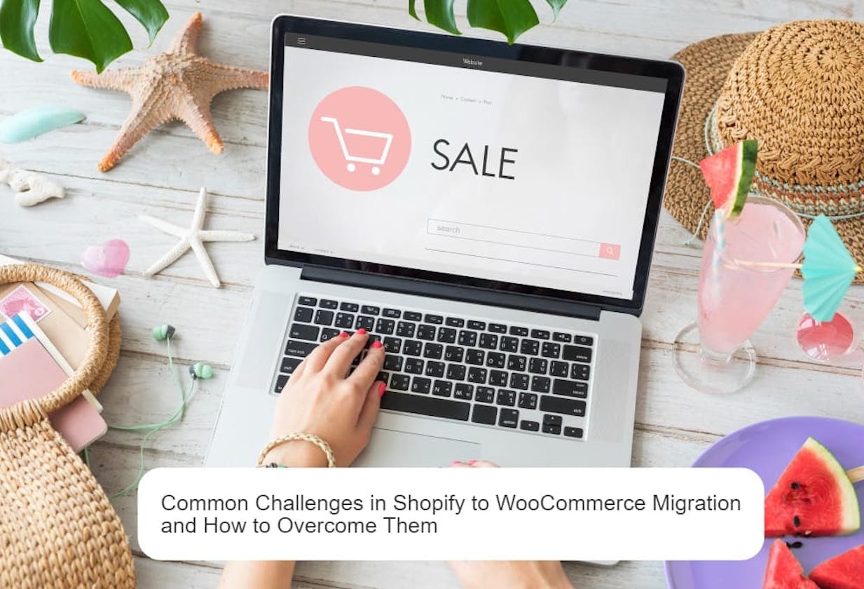 Common Challenges in Shopify to WooCommerce Migration and How to Overcome Them