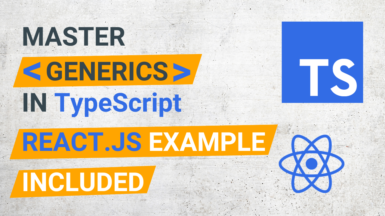 Master TypeScript Generics