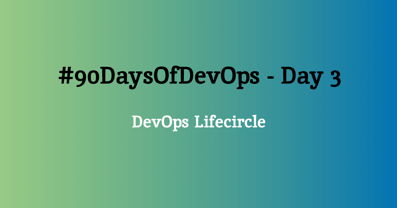 #90DaysOfDevOps - Day 3