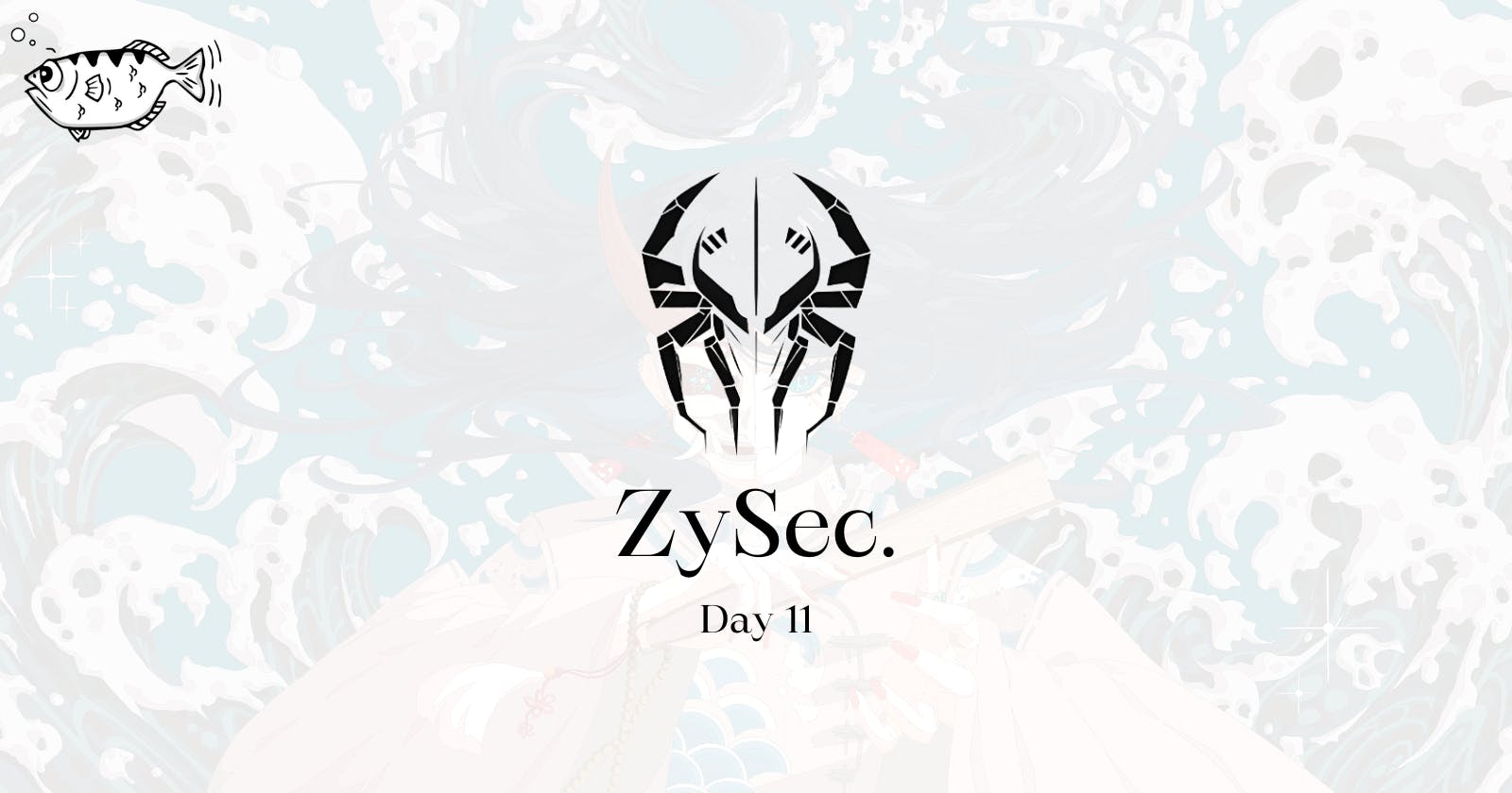 ZySec: Day #11