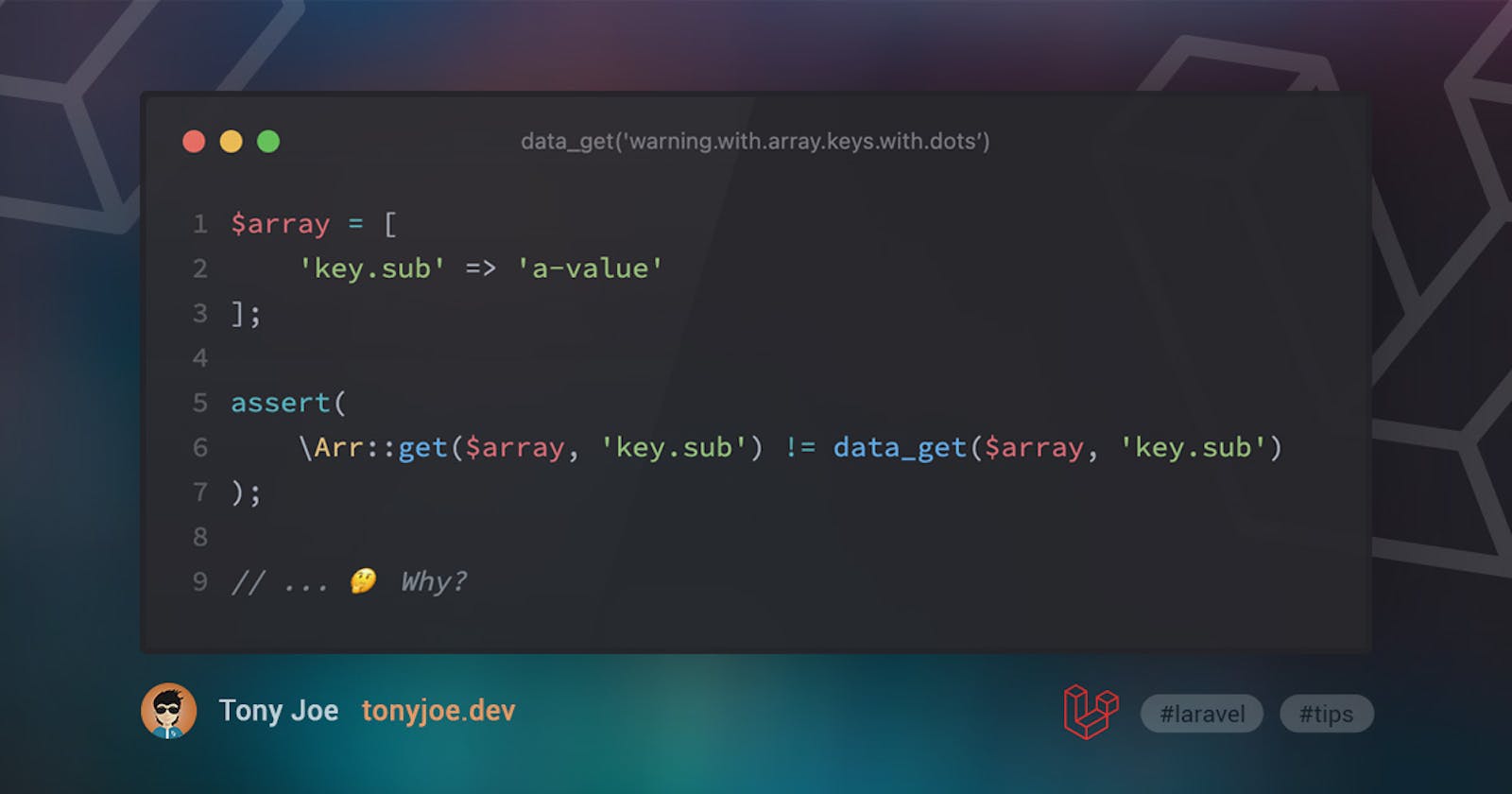data_get(): Warning with array keys with dots - Laravel Tips