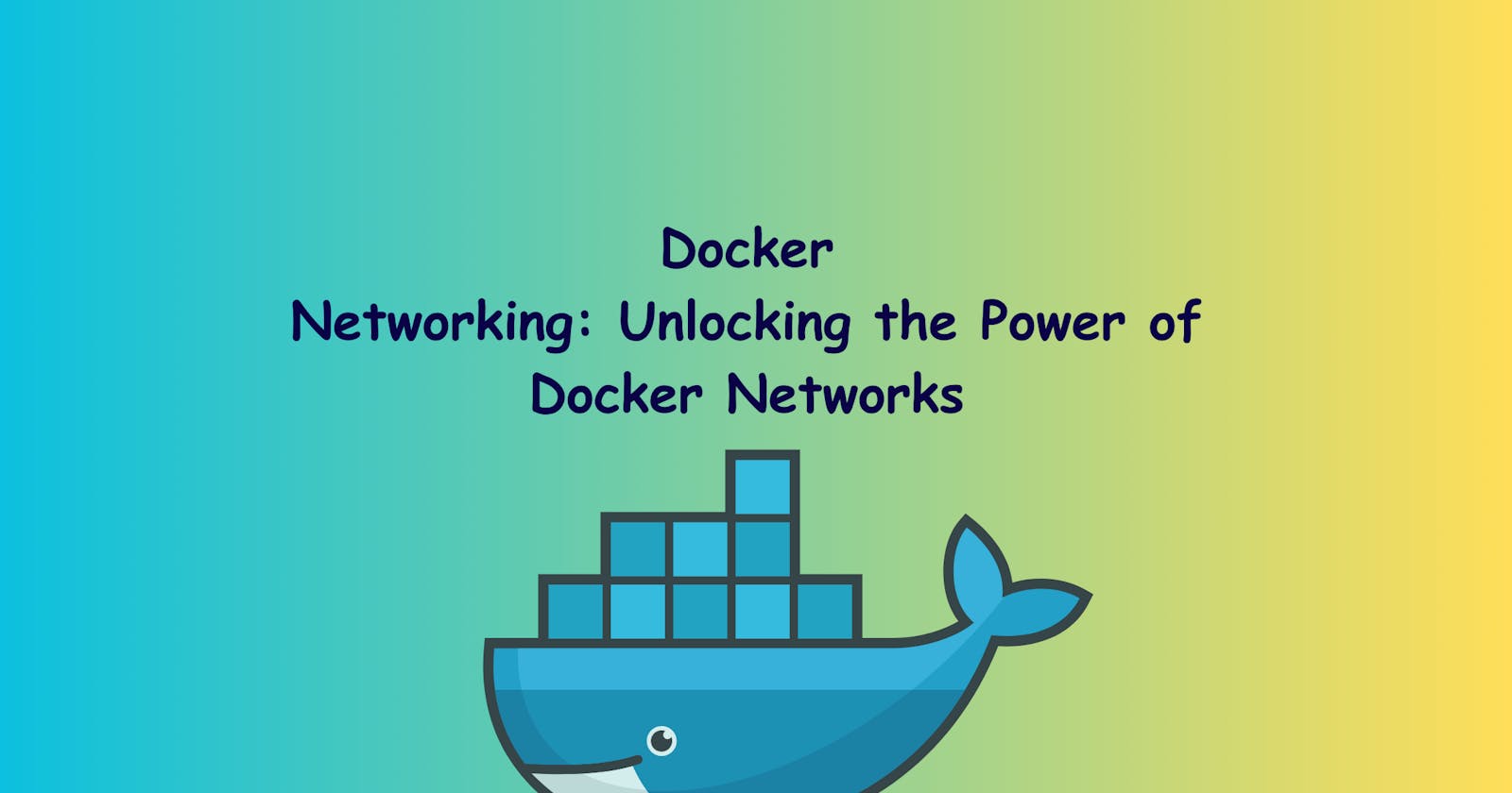 Mastering Docker Networking: Communication, Isolation, and Security in Containerized Environments
