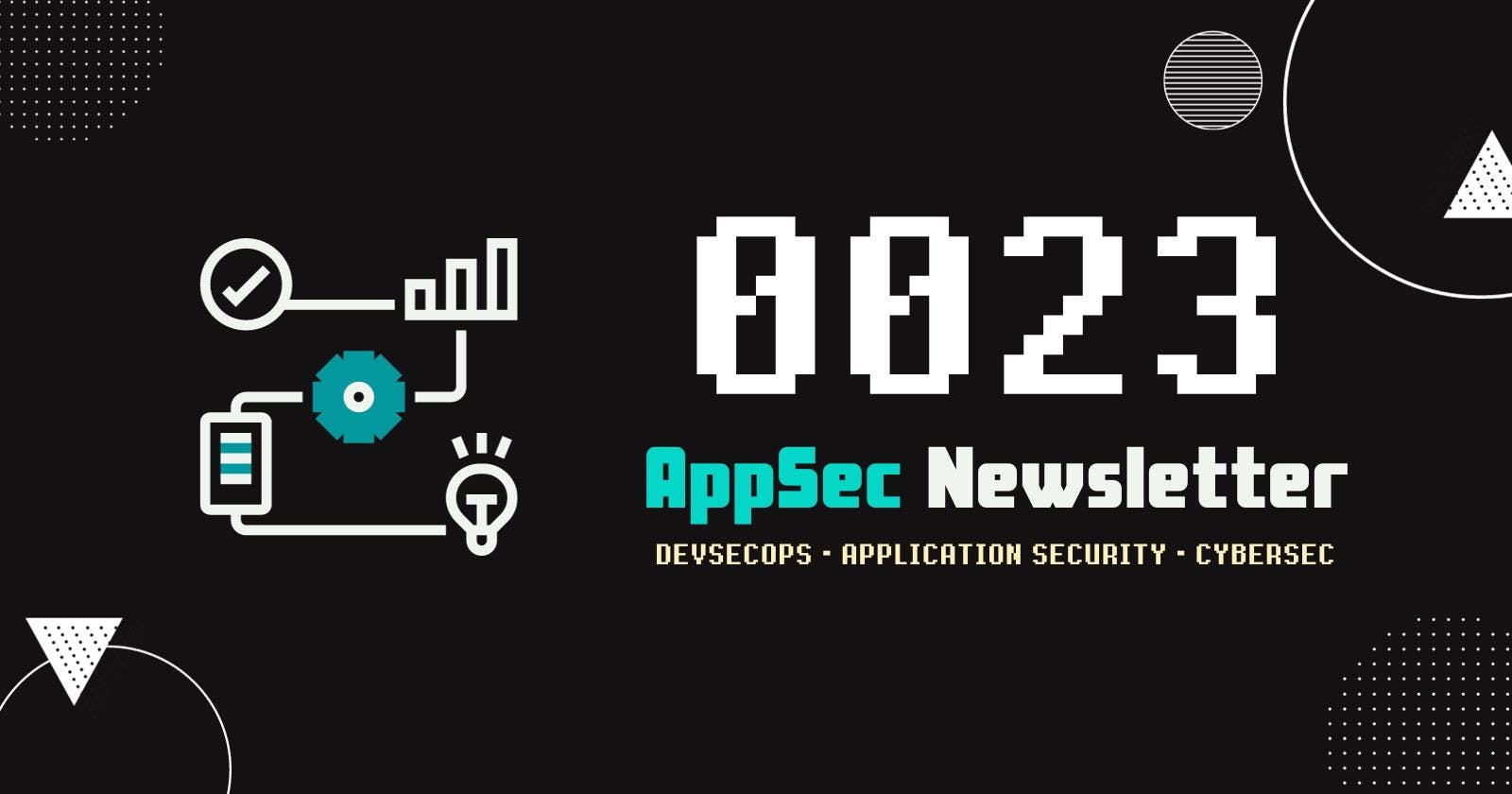 AppSec Newsletter 0023