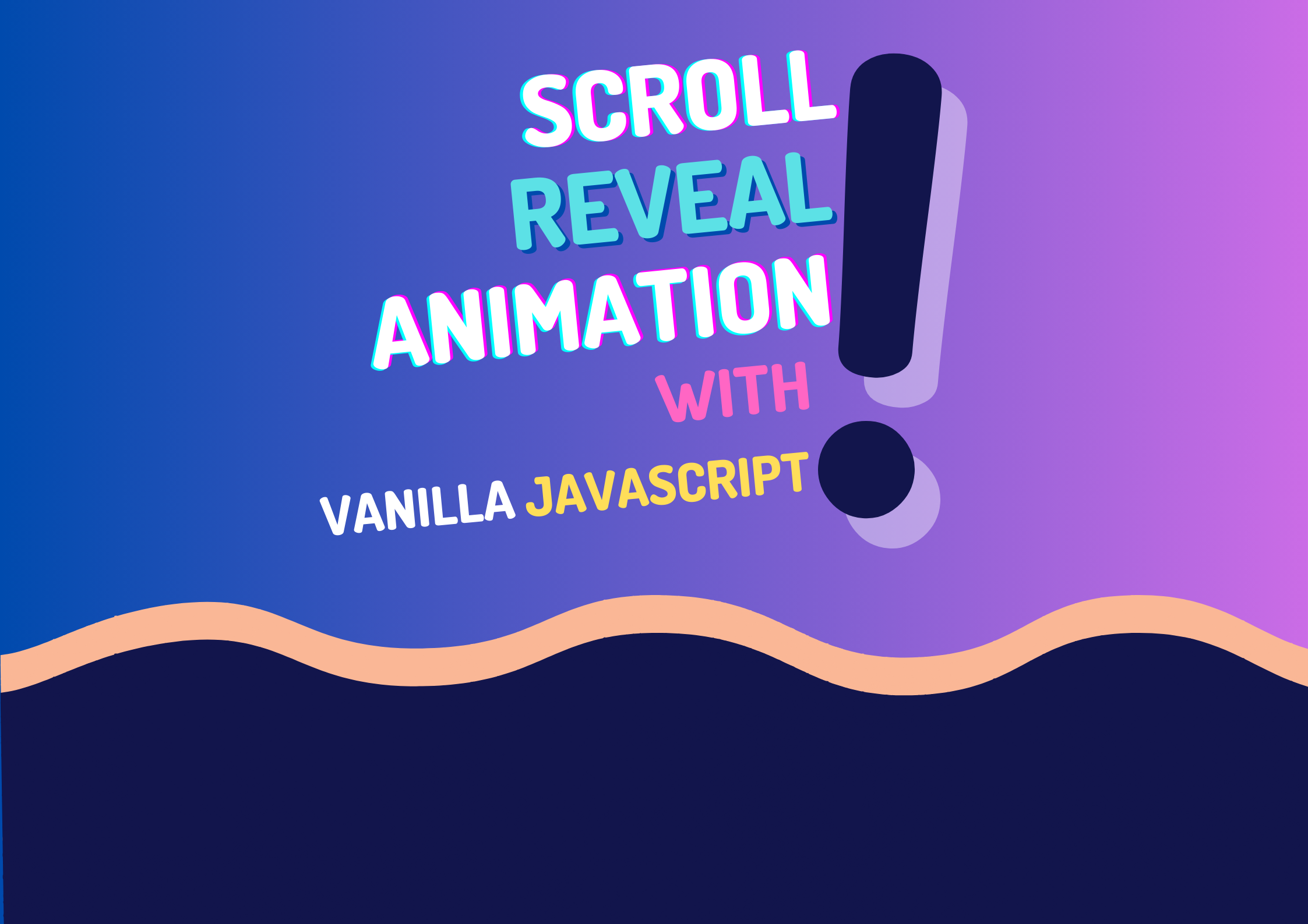 Create Scroll Reveal Effect on Websites with just JavaScript!