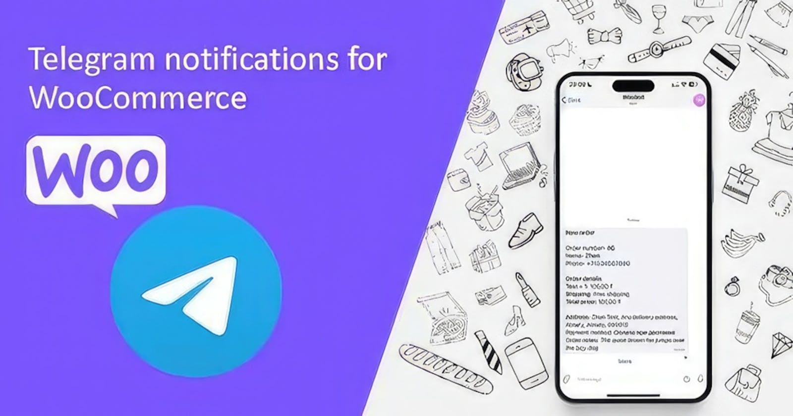 Telegram notifications for WooCommerce