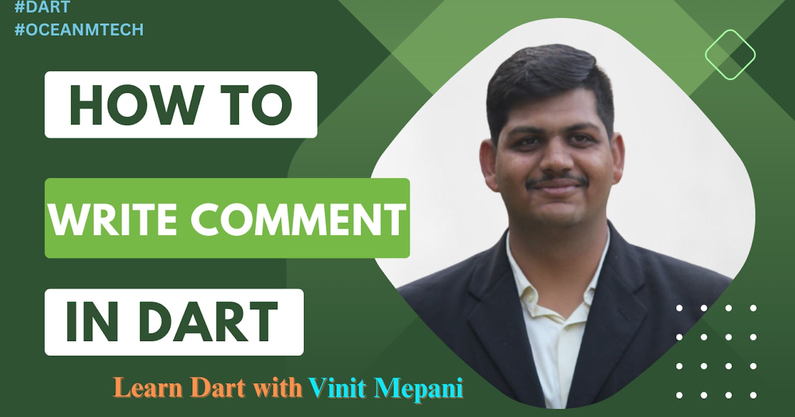 Dart Syntax: Comments & How to write effectively
