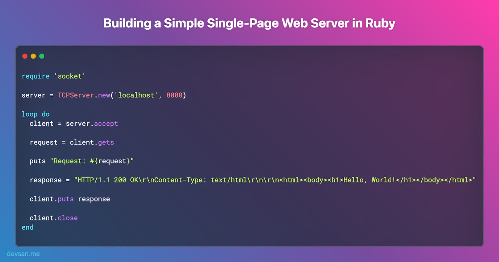 Building a Simple Single-Page Web Server in Ruby