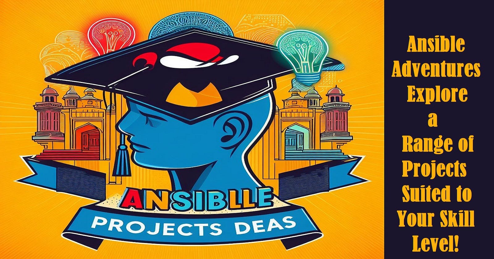 Ansible Adventures: Explore a Range of Projects Suited to Your Skill Level!