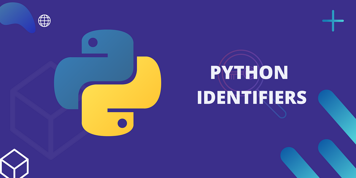 Python Keywords and Identifiers: A Comprehensive Guide