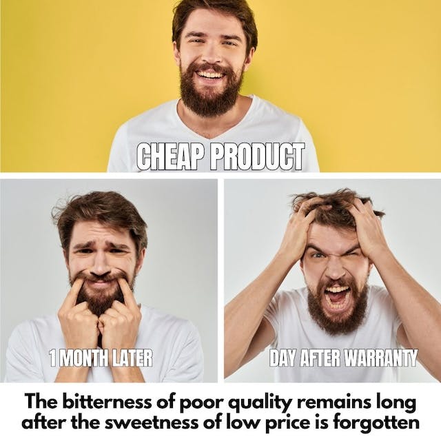 Meme with quotation: The bitterness of poor quality remains long after the sweetness of low price is forgotten